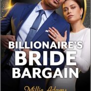 REVIEW: Billionaire’s Bride Bargain by Millie Adams