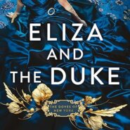 Spotlight & Giveaway: Eliza and the Duke by Harper St. George
