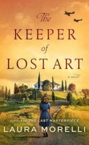 Spotlight & Giveaway: The Keeper of Lost Art by Laura Morelli