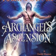 Spotlight & Giveaway: Archangel’s Ascension by Nalini Singh