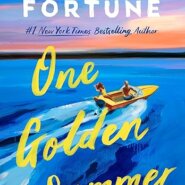 REVIEW: One Golden Summer by Carley Fortune