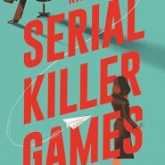 Spotlight & Giveaway: Serial Killer Games by Kate Posey