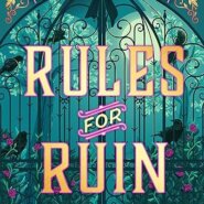 Spotlight & Giveaway: Rules for Ruin by Mimi Matthews