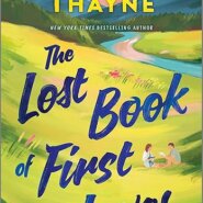 Spotlight & Giveaway: The Lost Book of First Loves by RaeAnne Thayne