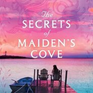 Spotlight & Giveaway: The Secrets of Maiden’s Cove by Erin Palmisano