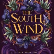 Spotlight & Giveaway: The South Wind by Alexandria Warwick