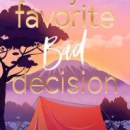 REVIEW: My Favorite Bad Decision by Elizabeth O’Roark