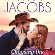 Spotlight & Giveaway: Choosing the Montana Cowboy by Kyra Jacobs