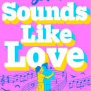 REVIEW: Sounds Like Love by Ashley Poston