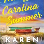 Spotlight & Giveaway: That Last Carolina Summer by Karen White