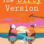 Spotlight & Giveaway: The Dirty Version by Turner Gable Kahn