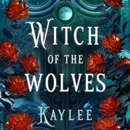 Spotlight & Giveaway: Witch of the Wolves by Kelley Armstrong