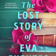 Spotlight & Giveaway: The Lost Story of Eva Fuentes by Chanel Cleeton