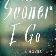 Spotlight & Giveaway: The Sooner I Go by Heather Cumiskey