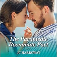 Spotlight & Giveaway: The Paramedic Roommate Pact by JC Harroway