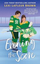 Spotlight & Giveaway: Evening The Score by Lexi LaFleur Brown