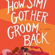 REVIEW: How Simi Got Her Groom Back by Sonali Dev