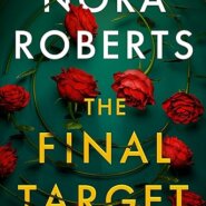 Spotlight & Giveaway: The Final Target by Nora Roberts