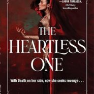 Spotlight & Giveaway: THE HEARTLESS ONE by Emma Hamm