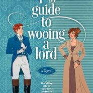 Spotlight & Giveaway: A Shop Girl’s Guide to Wooing a Lord by Shana Galen