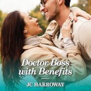 Spotlight & Giveaway: Doctor Boss with Benefits by JC Harroway