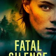 Spotlight & Giveaway: Fatal Silence by Carol Light