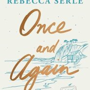 REVIEW: Once and Again by Rebecca Serle