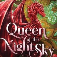 Spotlight & Giveaway: Queen of the Night Sky by Amalie Howard