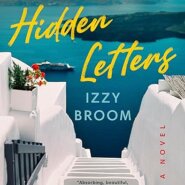Spotlight & Giveaway: The House of Hidden Letters by Izzy Broom