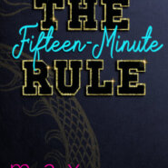 REVIEW: The Fifteen-Minute Rule by Max Monroe