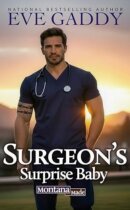 Spotlight & Giveaway: Surgeon’s Surprise Baby by Eve Gaddy