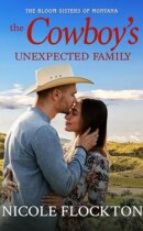 Spotlight & Giveaway: The Cowboy’s Unexpected Family by Nicole Flockton