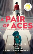 Spotlight & Giveaway: A Pair of Aces by Marie Benedict & Victoria Christopher Murray