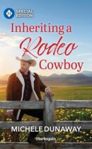 Spotlight & Giveaway: Inheriting a Rodeo Cowboy by Michele Dunaway