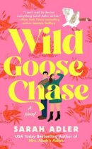 Spotlight &  Giveaway: Wild Goose Chase by Sarah Adler
