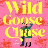 Spotlight &  Giveaway: Wild Goose Chase by Sarah Adler