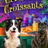 Spotlight & Giveaway: Crime and Croissants by Emmie Lyn