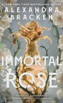 Spotlight & Giveaway: IMMORTAL ROSE by Alexandra Bracken