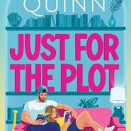 REVIEW: Just for the Plot by Meghan Quinn