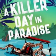 Spotlight & Giveaway: A Killer Day in Paradise by J.C. Kenney