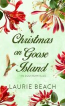 Spotlight & Giveaway: Christmas on Goose Island by Laurie Beach