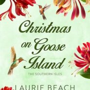 Spotlight & Giveaway: Christmas on Goose Island by Laurie Beach