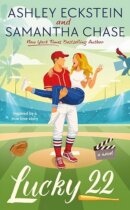 Spotlight & Giveaway: Lucky 22 by Ashley Eckstein and Samantha Chase