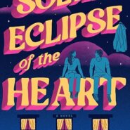 Spotlight & Giveaway: Solar Eclipse of the Heart by Kate Robb
