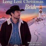 Spotlight & Giveaway: The Cowboy’s Long Lost Christmas Bride by Megan Crane