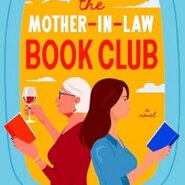 Spotlight & Giveaway: The Mother-In-Law Book Club by Kate Hash