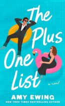 Spotlight & Giveaway: The Plus-One List by Amy Ewing